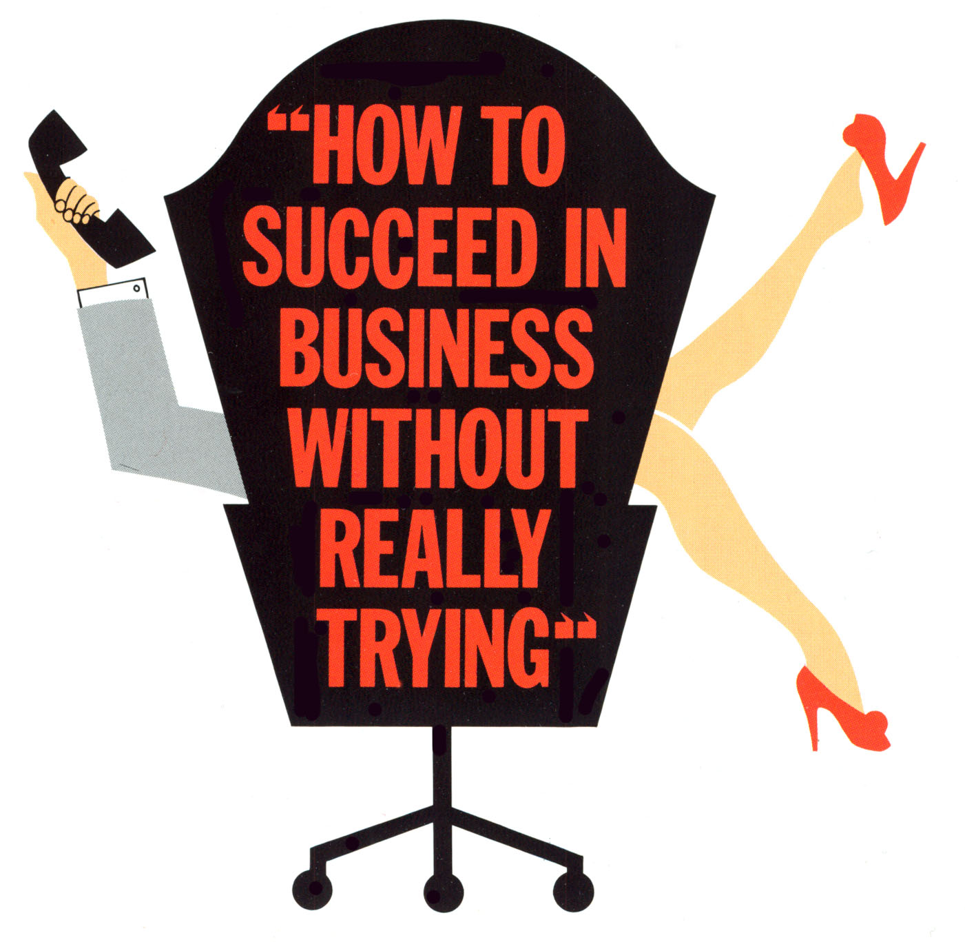How To Succeed in Business Without Really Trying logo