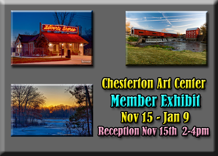 Chesterton Art Cengter Member Exhibit